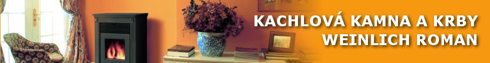Kachlová kamna a krby - Weinlich Roman